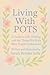 Living with POTS by Sarah Sells