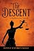 The Descent: A Halloween Novel