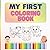 My First Coloring Book by Tom Glass