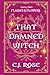 That Damned Witch: Flames a...