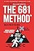 The 681 Method: A 6-Month J...