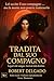 TRADITA DAL SUO COMPAGNO: L...
