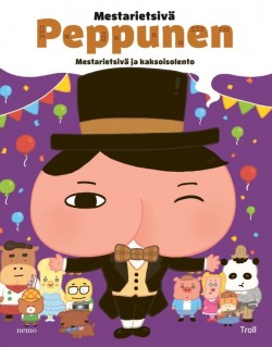 Mestarietsivä Peppunen: mestarietsivä ja kaksoisolento (Hardcover)