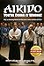 AIKIDO by HRH Prince Gharios El Chemo... AIKIDO by HRH Prince Gharios El Chemo...