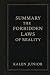 SUMMARY, THE FORBIDDEN LAWS OF REALITY