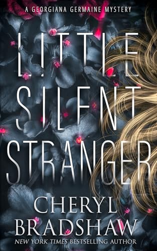 Little Silent Stranger (Georgiana Germaine Book 13)