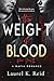 The Weight of Blood (The Va...