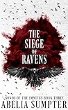The Siege of Ravens