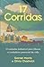 17 Corridas by Garnet Morris