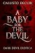 A Baby for the Devil: Dark ...
