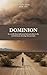 DOMINION (DYSTOPIA Book 2)