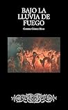 Bajo la lluvia de fuego  by Gemma Gómez Rivas