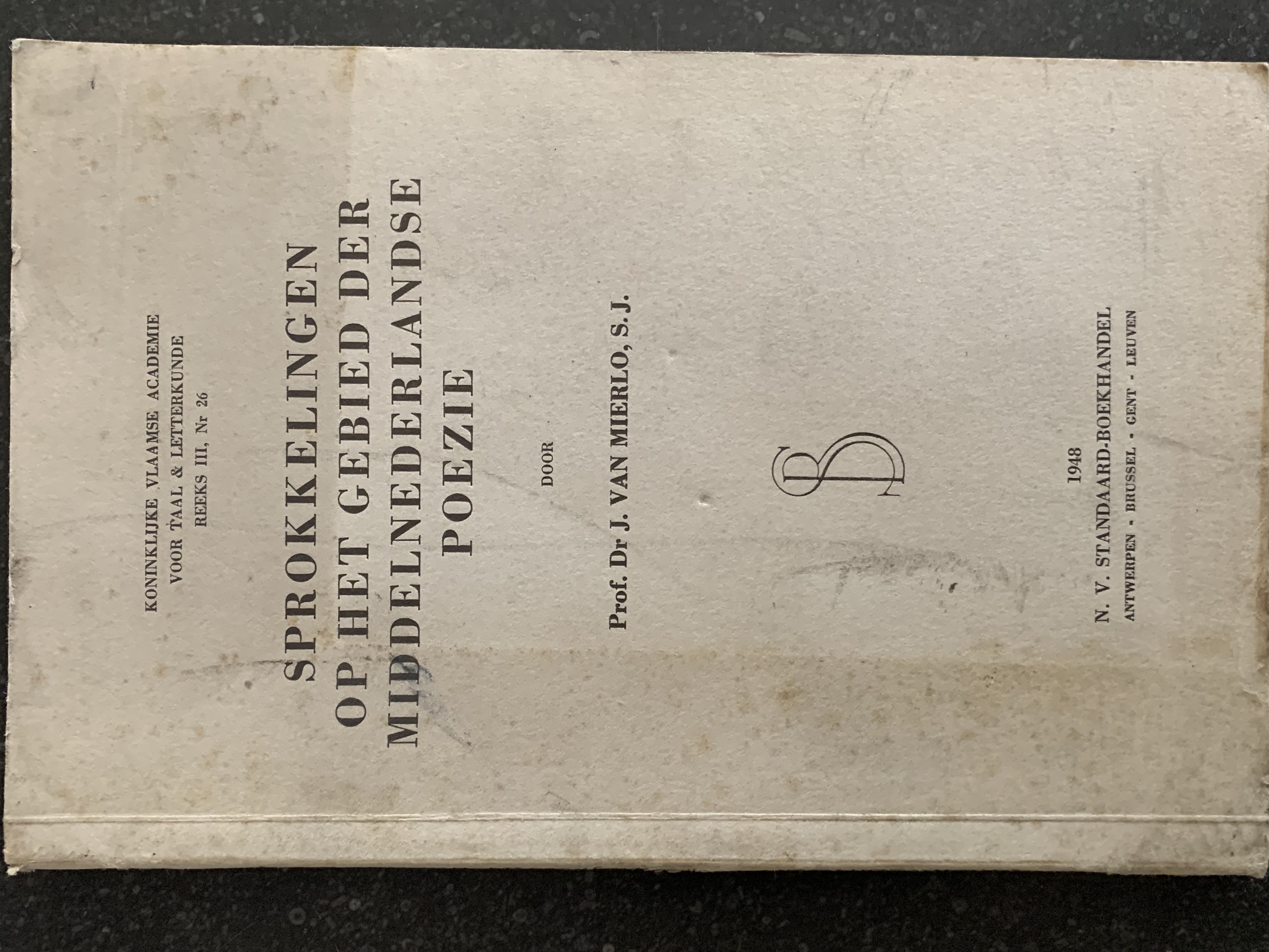 Sprokkelingen op het gebied der Middelnederlandse poëzie (Koninklijke Vlaamsche Academie voor Taal & Letterkunde Reeks III #26)