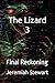The Lizard 3 by Jeremiah Stewart