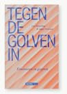 Tegen de golven i...