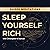 Sleep Yourself Rich Meditations by Christopher M Duncan
