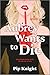 Aubrey Wants to Die by Pip Knight