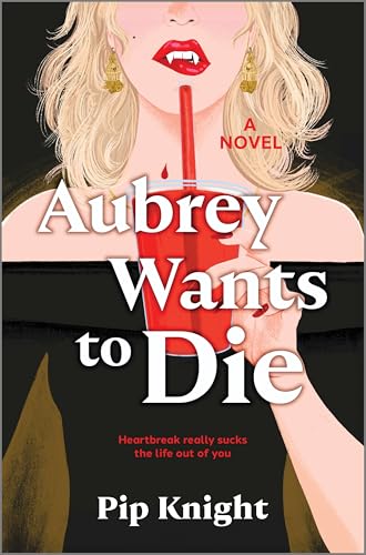 Aubrey Wants to Die (Kindle Edition)