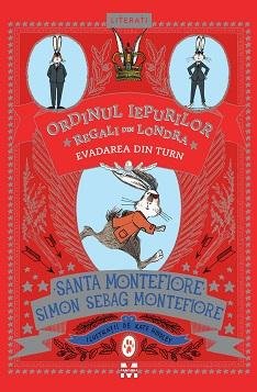 Evadarea din turn (Ordinul iepurilor regali din Londra, #2)