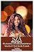 SZA Biography by Elliot Sterling