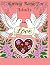 Love Coloring Book for Adul...