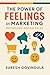 The Power of Feelings in Ma...