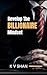 Develop The Billionaire Mindset: Unlock Your Path to Financial Freedom