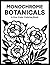 Monochrome Botanicals Color...