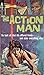 The Action Man by Jay Flynn