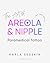 The Art of Areola & Nipple ...