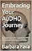 Embracing Your AuDHD Journe...