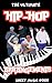 The Ultimate Hip-Hop Arrangements Piano Sheet Music Book  by Isaiah Scott