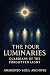The Four Luminaries: Guardi...