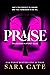 Praise (Salacious Players Club, #1)