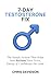 7-Day Testosterone Fix: Sim...