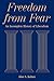Freedom from Fear by Alan S. Kahan