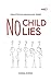 No Child Lies