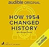 How 1954 Changed History