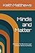 Minds and Matter: Mapping t...