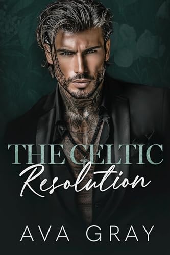 The Celtic Resolution (New York Criminal Empire #4)