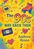 The 90's Way Back Then by Andrew Russo