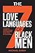 The 7 Love Languages of Black Men by Michael Darby