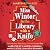 Miss Winter in the Library with a Knife