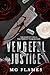 Vengeful Justice (The Enoug...