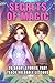 Secrets of Magic: 20 Heartw...