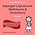 Asperger's Syndrome Meltdowns and Shutdowns: by the girl with the curly hair