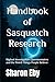 Handbook of Sasquatch Research by Sharon Eby