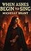 When Ashes Begin to Sing by Michelle Brant