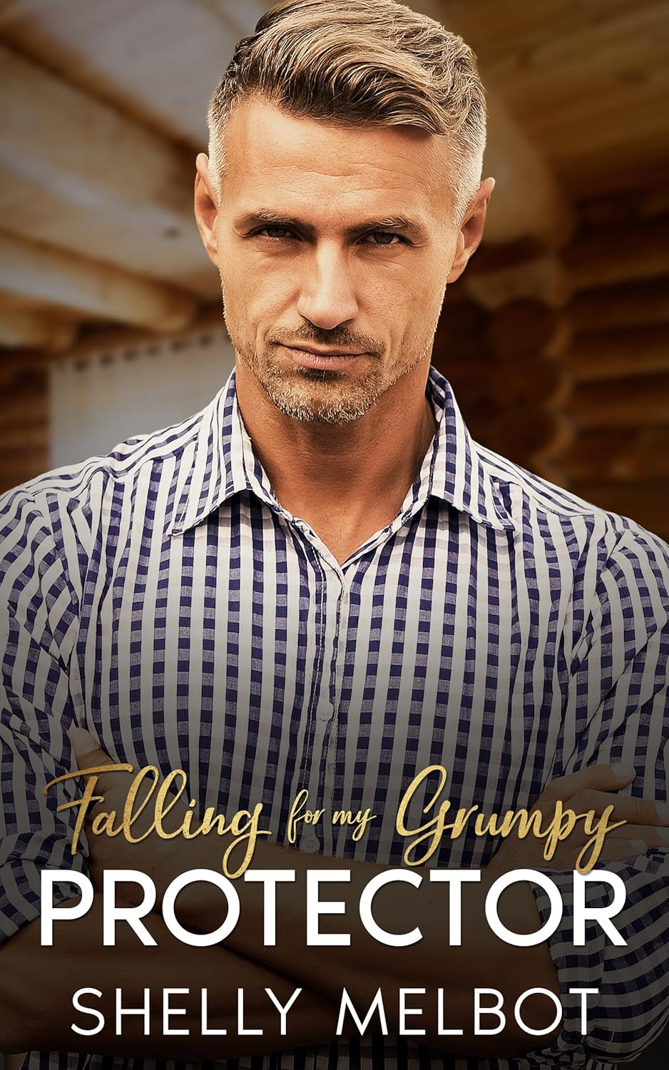 Falling for my Grumpy Protector