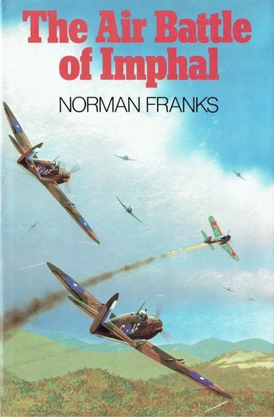 The Air Battle of Imphal